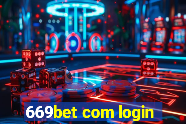 669bet com login